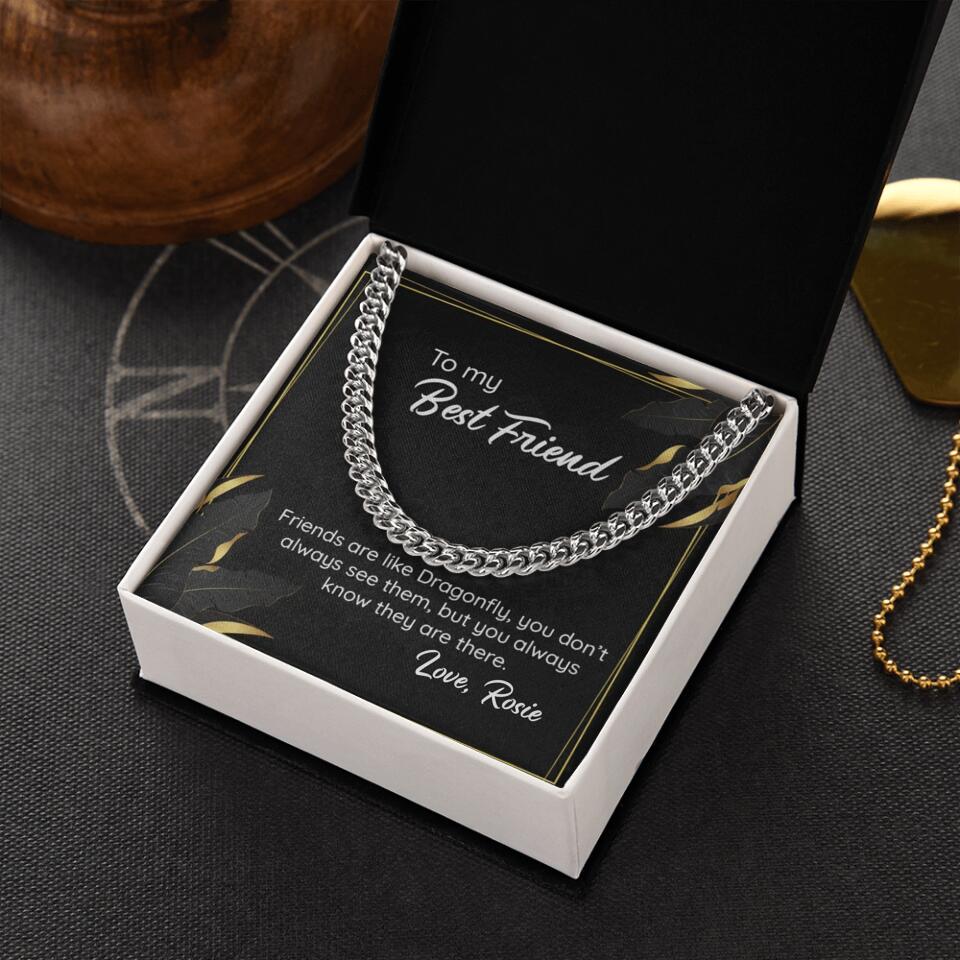 To My Best Friend Friends Are Like Dragonfly, Personalized Cuban Chain, Gift for Best Friend, Men's Jewelry