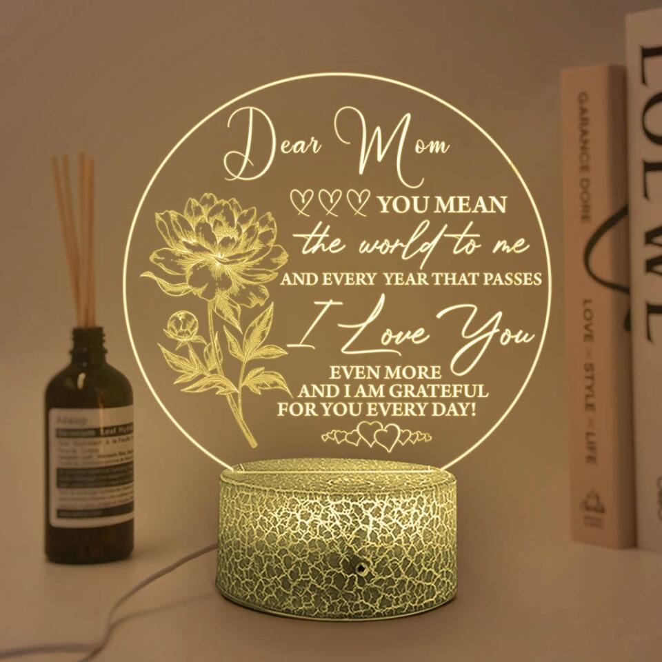 Dear Mom You Mean The World To Me - Personalized Led Light