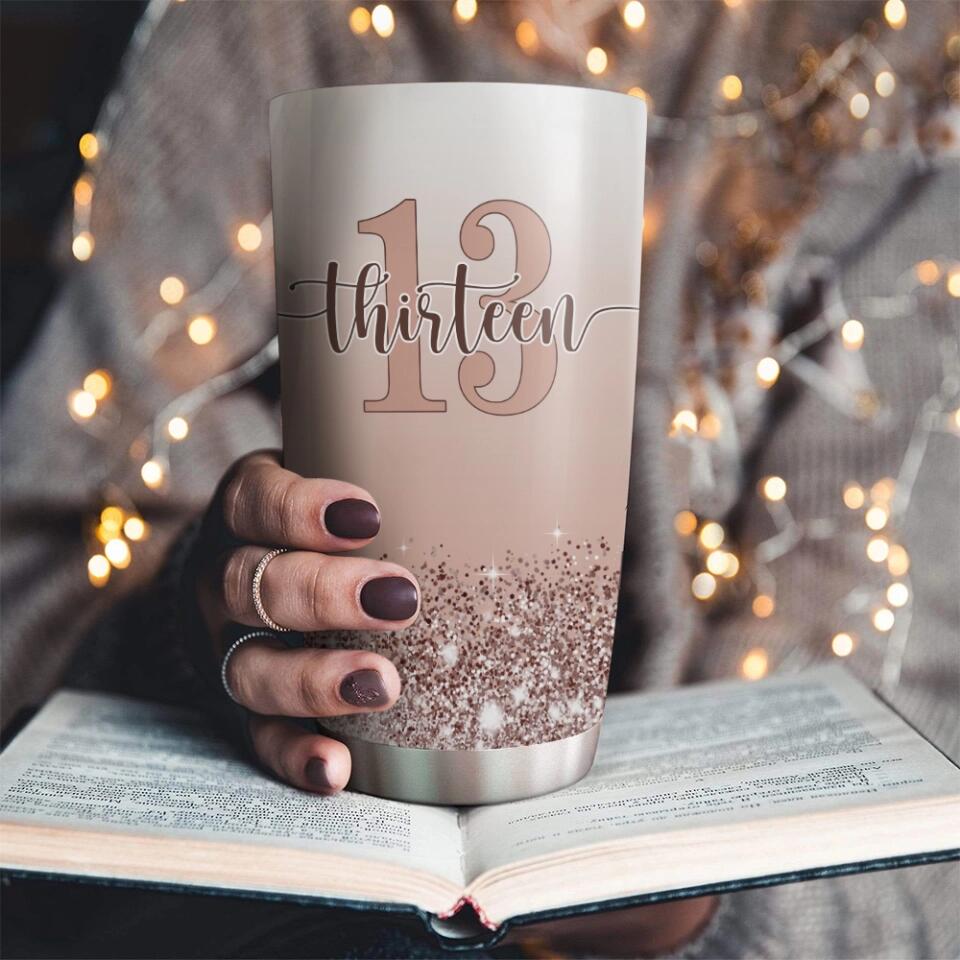 Personalized 13th Birthday for Girls - Custom Age & Name - 20oz Stainless Steel Tumbler - Best Birthday Gift for 13 Years Old Girl - For Daughter Niece - Girlfriend - 211ICNNPTU171