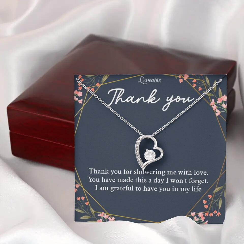 Thank You For Showering Me With Love - Necklace Jewelry