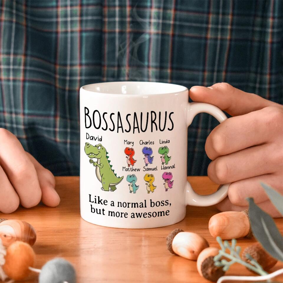Bossasaurus, Like a Normal Boss But More Awesome - Personalized Mug - Christmas Gift for Boss or Leader
