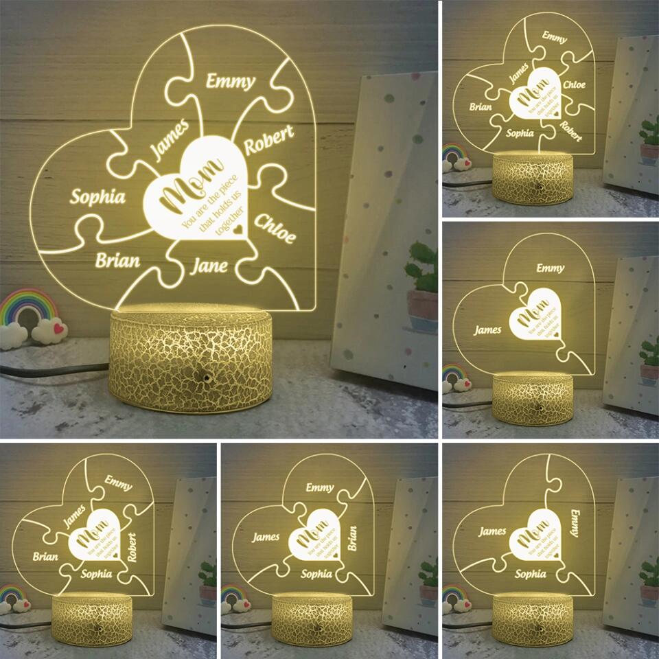 Mom Is The Piece That Holds Us Together - Personalized 3D Led Light