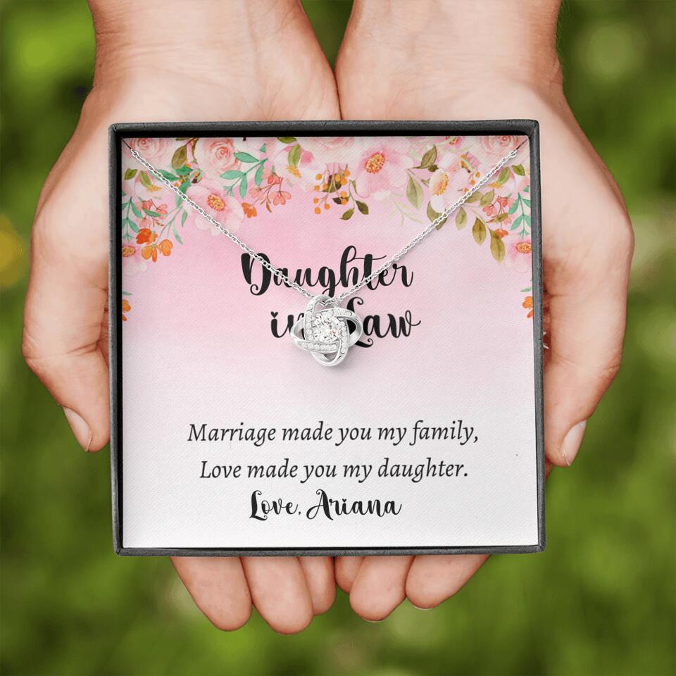 Daughter in Law Marriage Made You My Family Love Made You My Daughter - Personalized Floral Background Necklace - Gift for Daughter in Law