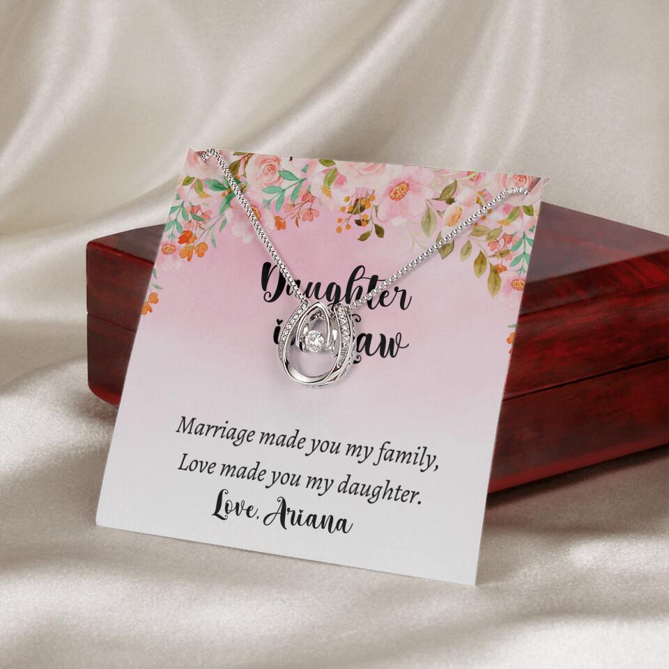 Daughter in Law Marriage Made You My Family Love Made You My Daughter - Personalized Floral Background Necklace - Gift for Daughter in Law