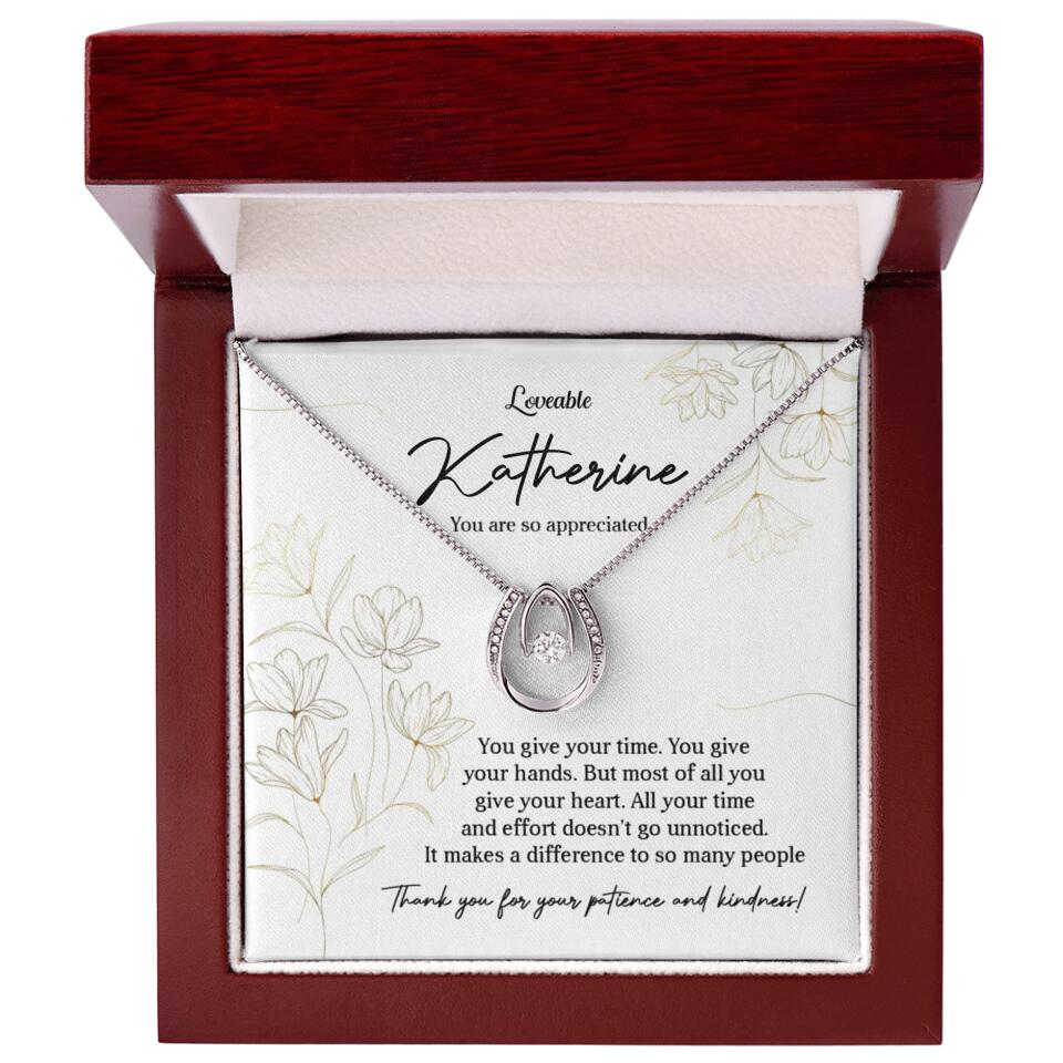 You Give Your Time, You Give Your Hands - Custom Necklace - Thank You Gift for Teacher or Mentor