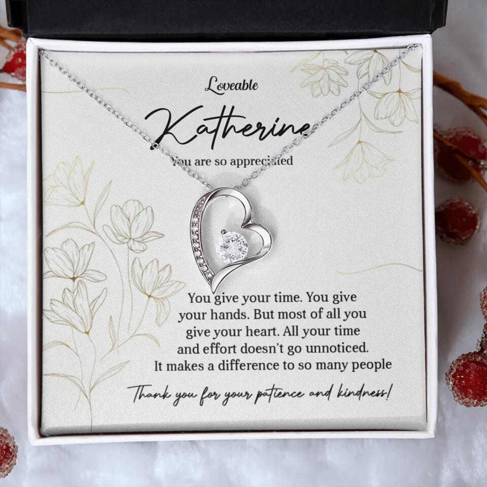 You Give Your Time, You Give Your Hands - Custom Necklace - Thank You Gift for Teacher or Mentor