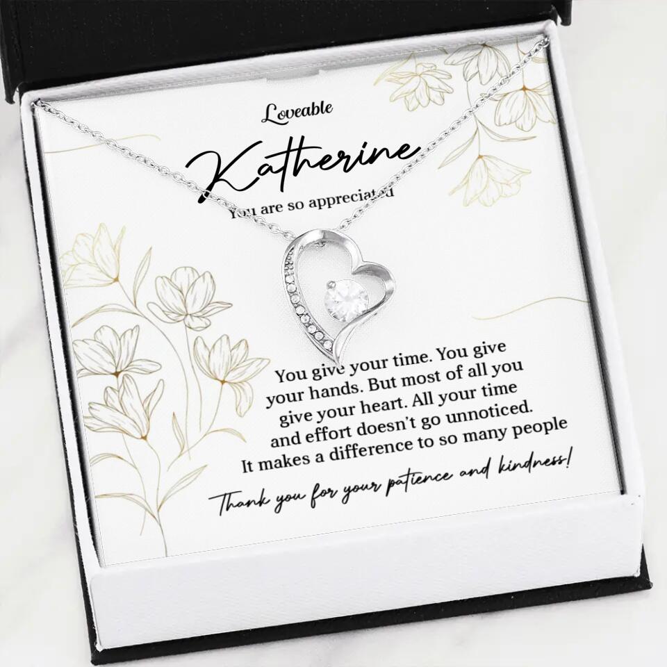 You Give Your Time, You Give Your Hands - Custom Necklace - Thank You Gift for Teacher or Mentor