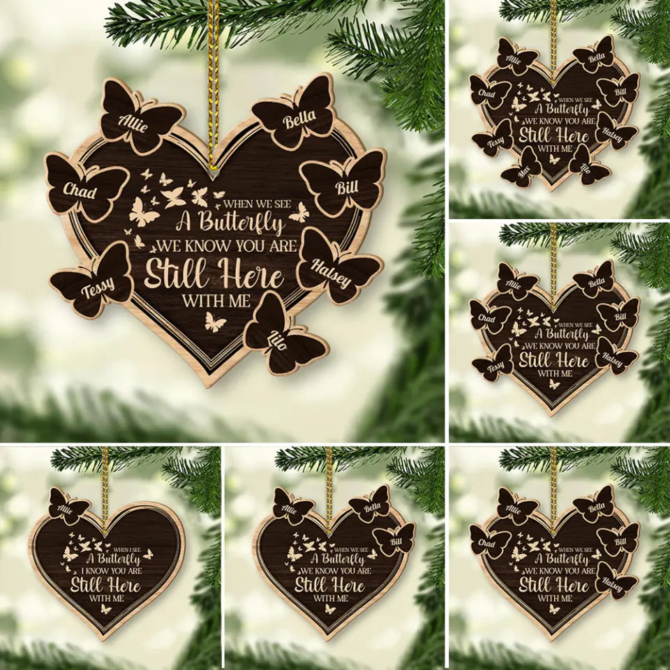 We Know You Are Still Here Personalized Wooden Ornament