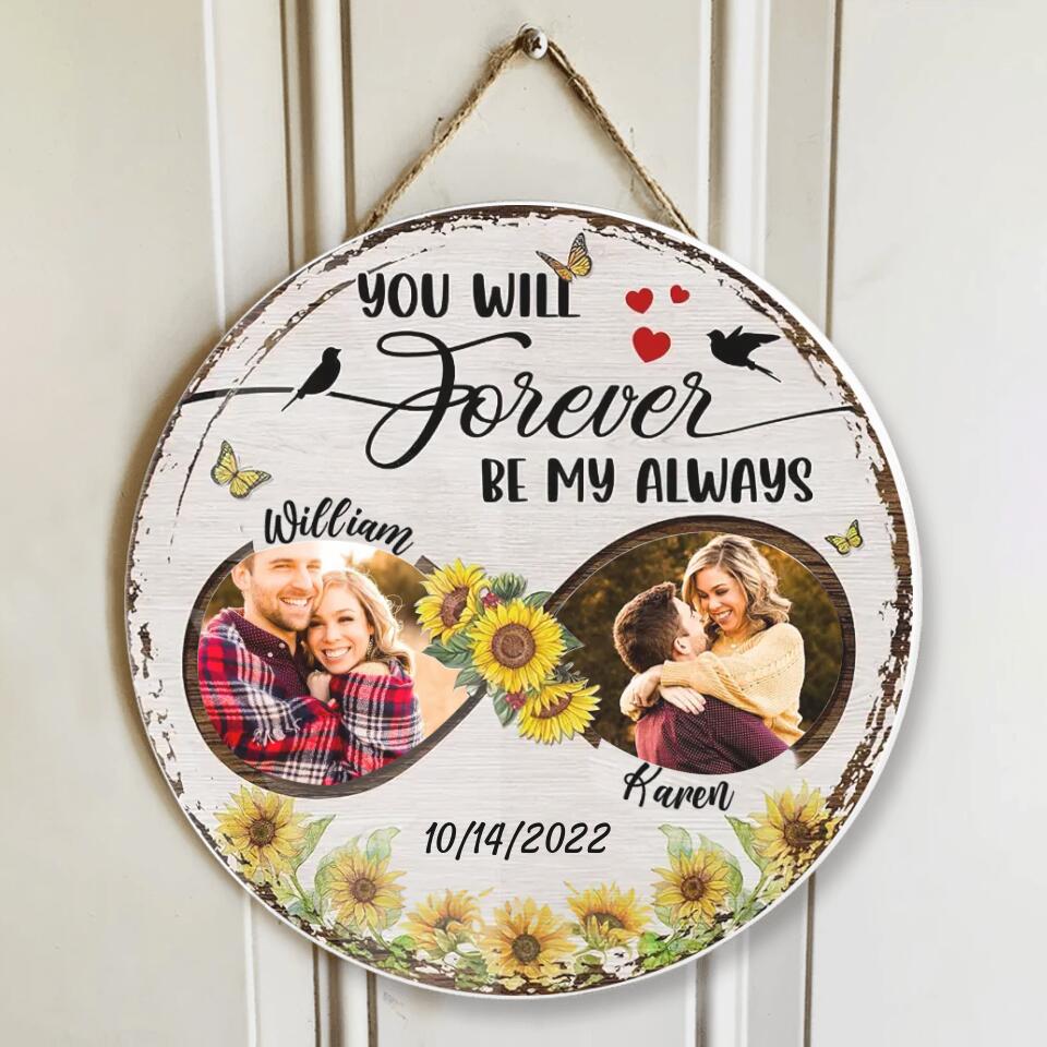 Couple Wooden Sign You Will Forever Be My Always Persnalized Wooden Sign