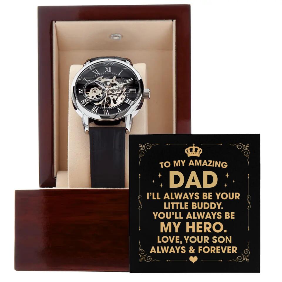To My Amazing Dad I'll Always Be Your Little Buddy Personalized Watch