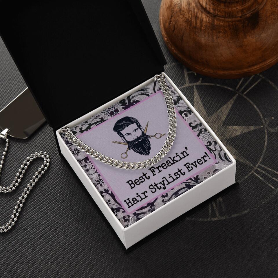 Best Freakin Hairstylist Ever Cuban Chain