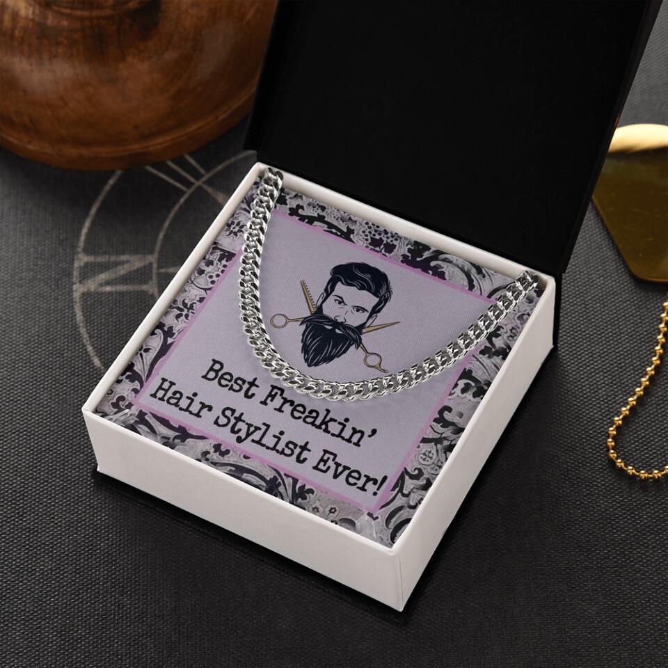 Best Freakin Hairstylist Ever Cuban Chain