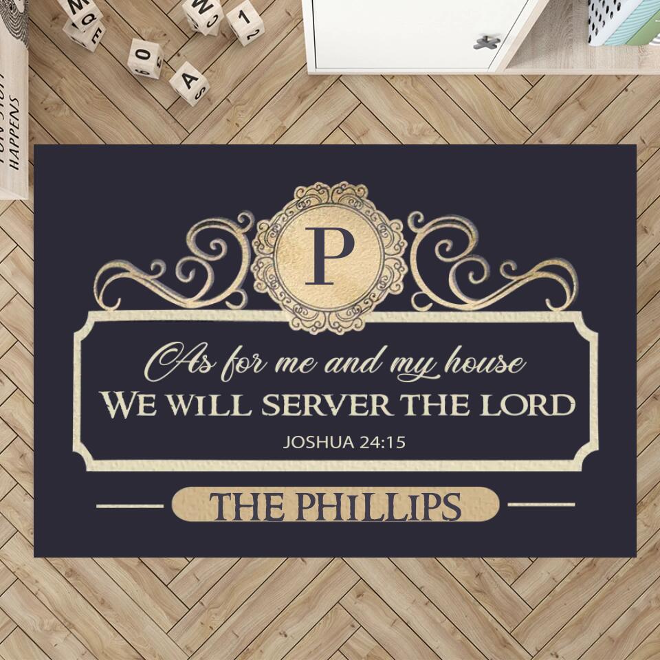 Ask for Me and My House We Will Server The Lord Personalized Doormat