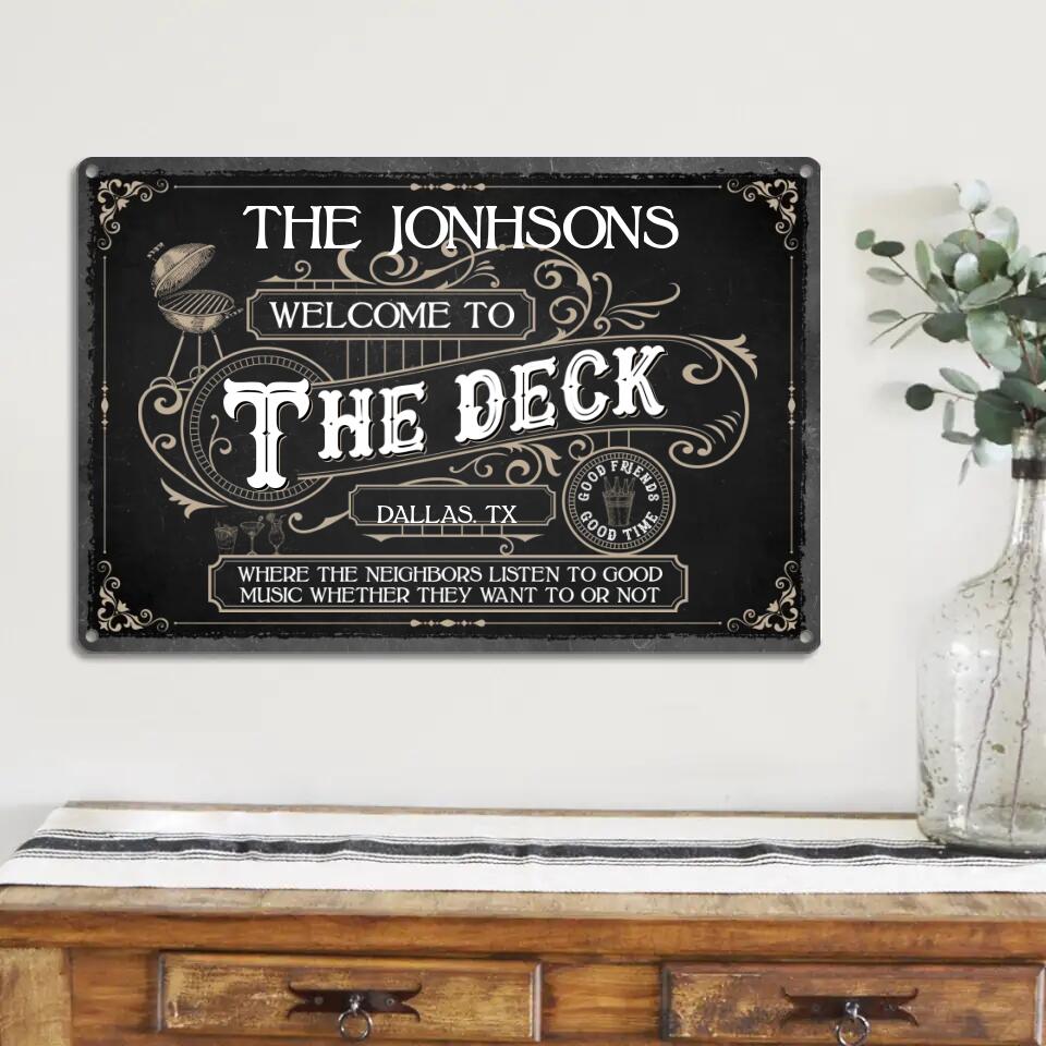 Welcom to The Deck - Personalized Metal Sign - Custom Place and Family Name - Gift Idea for Family
