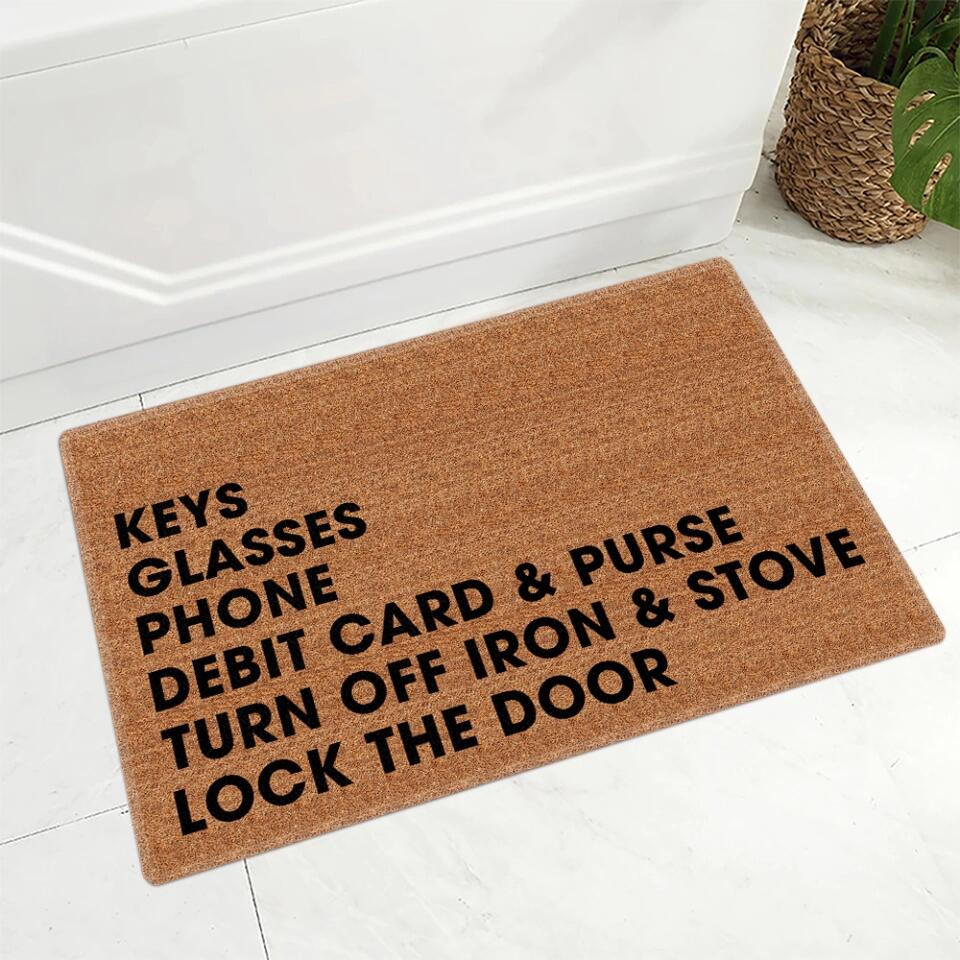 Keys Glasses Phone Debit Card And Purse - House Warming Present Idea - Custom Doormat - Funny Gift For Him/Her