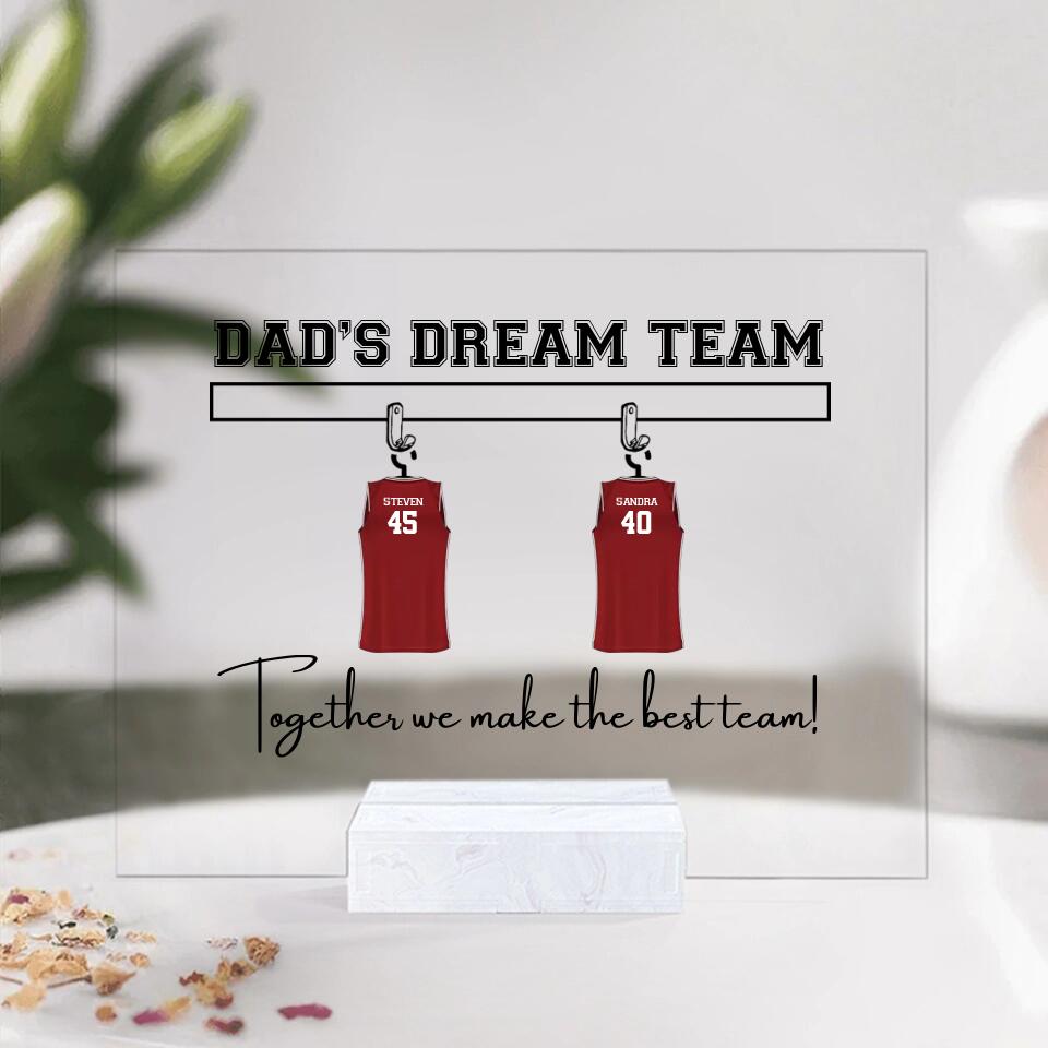 Dad's Basketball Dream Team Custom Acrylic Plaque Gift For Dad
