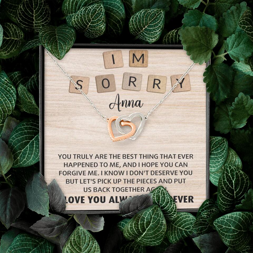I'm Sorry You Truly Are the Best Thing That Ever Happened to Me - Personalized Necklace