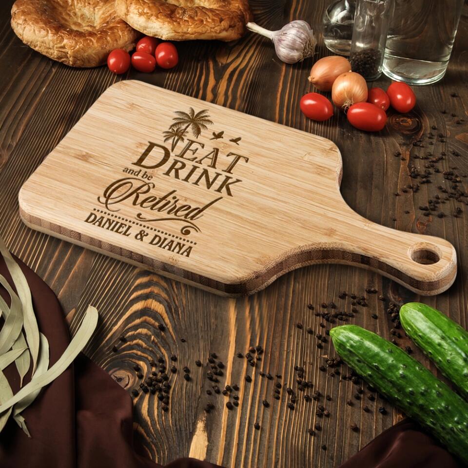 Eat Drink and be Retired, Personalized Name Wooden Cutting Board with Handle, Retirement Gift for Coworkers