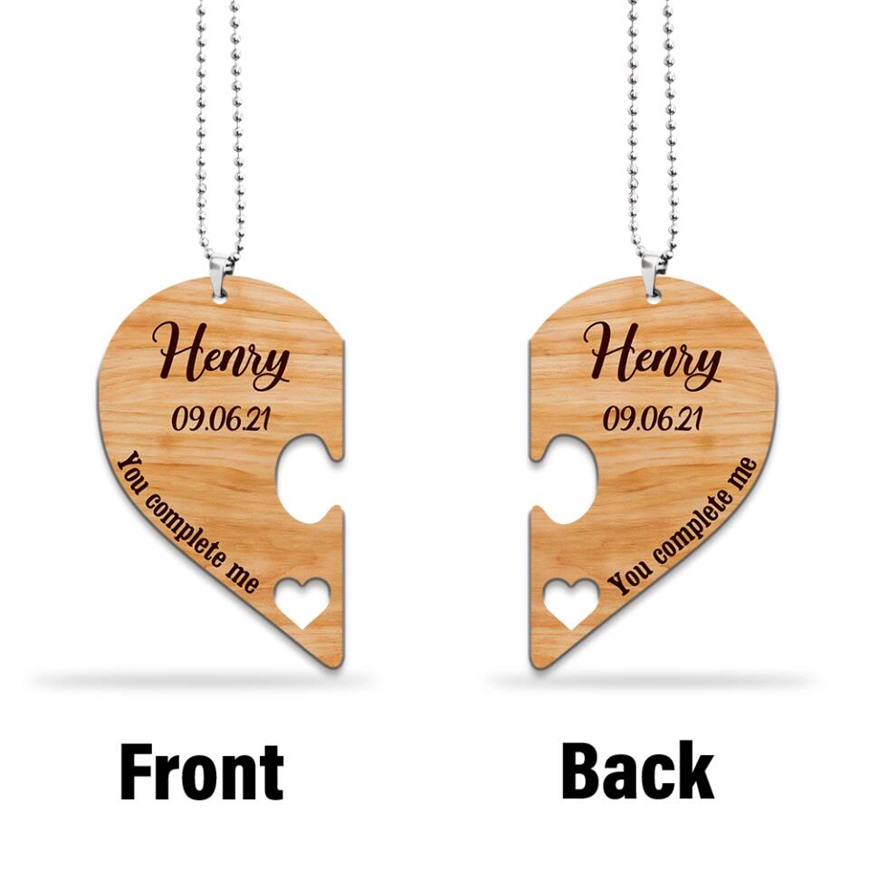 Personalized Valentine Gifts - You complete me. Couple Car Ornament - Best Valentine Anniversary Birthday Gift for Couple, Husband & Wife/ Girlfriend, BoyFriend - 212IHNLNOR978