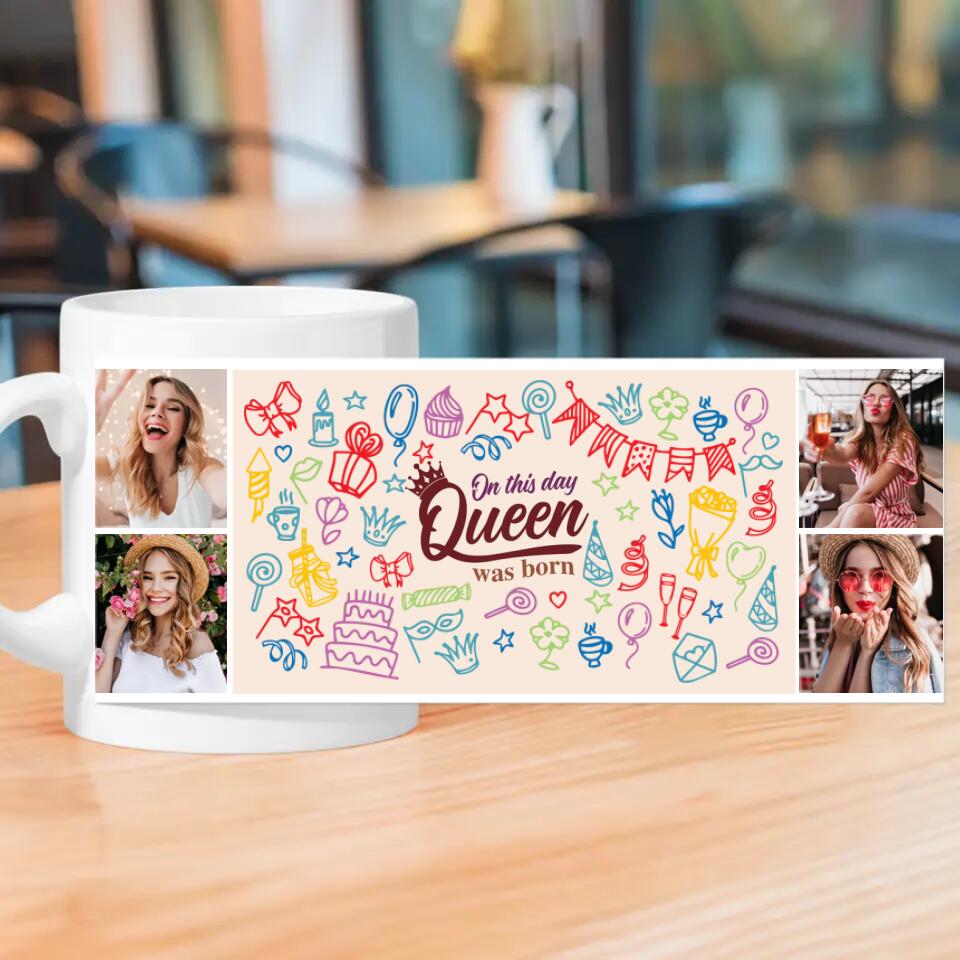 On This Day Queen Was Born White Mug