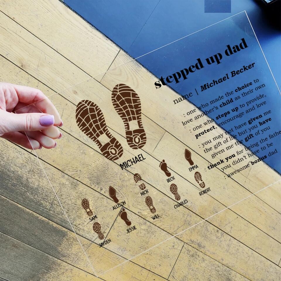 Stepped Up Dad Awesome Bonus Dad - Personalized Acrylic Plaque - Best Meaningful Gift For Step Dad For Dad On Anniversary - 212IHNBNAP962