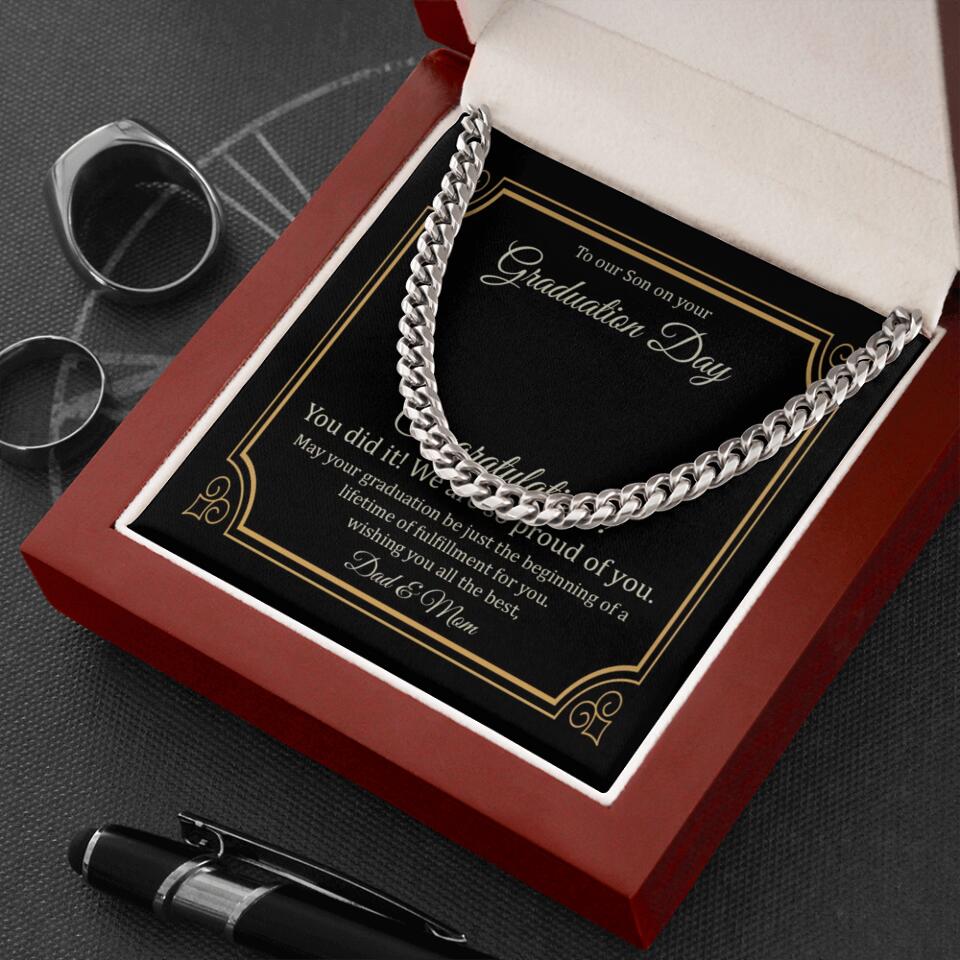 To Our Son on Your Graduation Day, Congratulation You Did It - Cuban Chain - Graduation Gift for Son