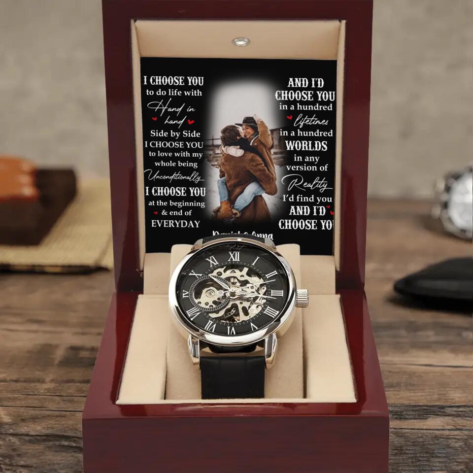 Personalized Valentine Gifts - I Choose You To Do Life With Personalization Luxury Men's Watch