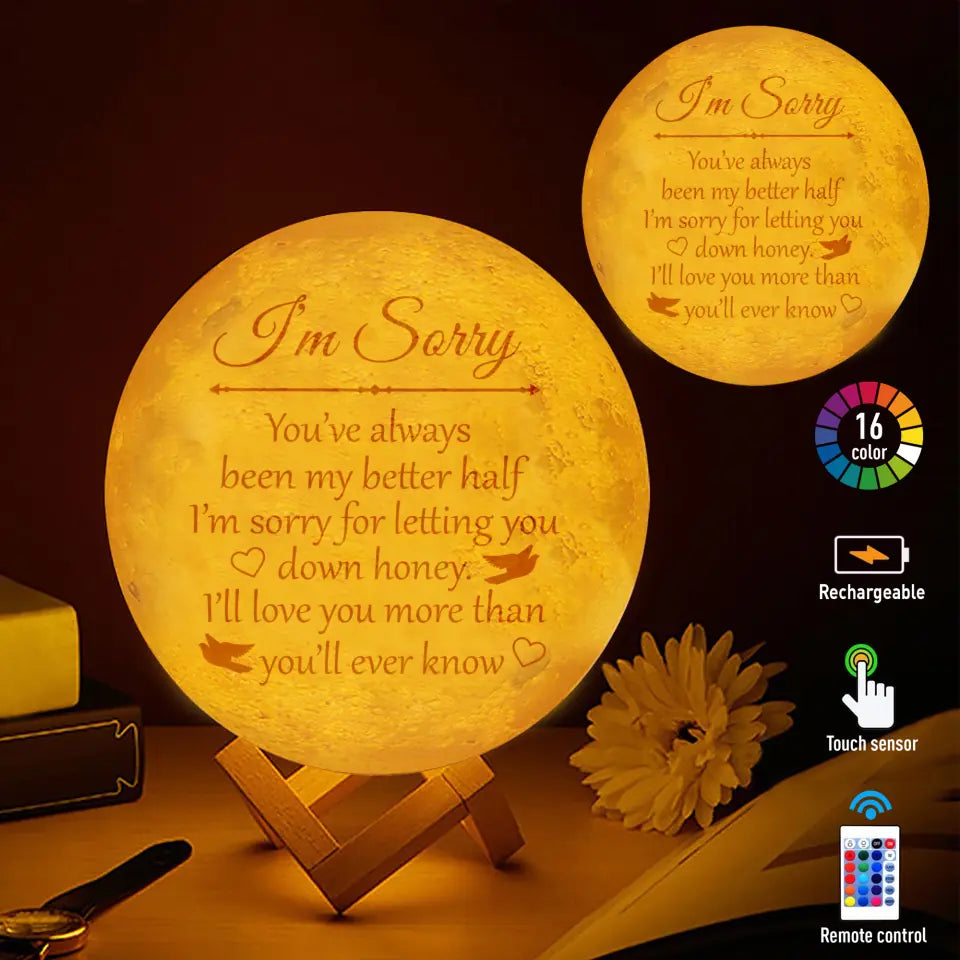 You've Always My Better Half - 3D Moon Lamp - Sorry Gift For Your Spouse