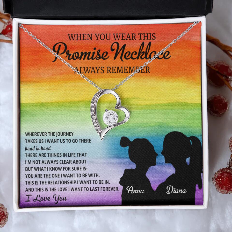 Personalized Valentine Gifts - When You Wear This Promise Necklace Always Remember - Personalized Necklace - Lesbian Couple Gift