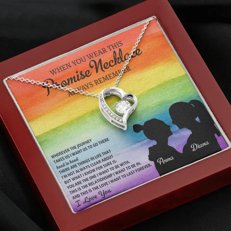 Personalized Valentine Gifts - When You Wear This Promise Necklace Always Remember - Personalized Necklace - Lesbian Couple Gift