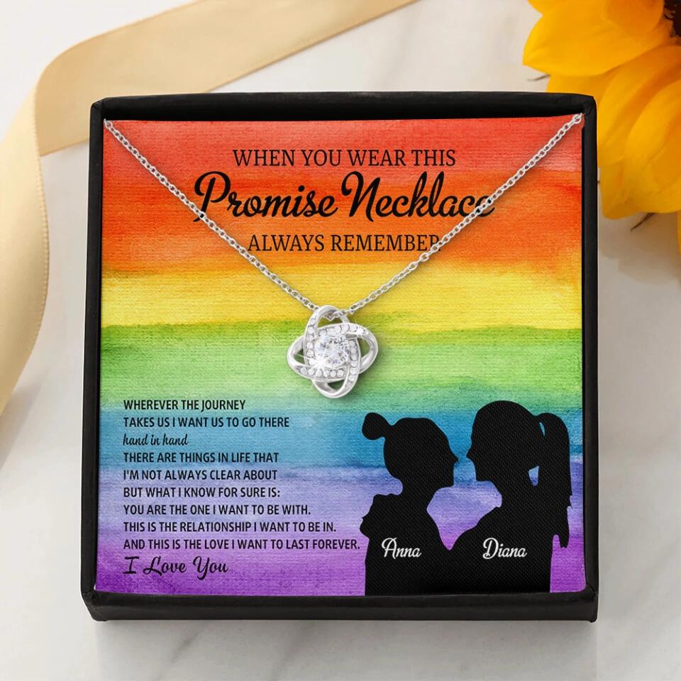 Personalized Valentine Gifts - When You Wear This Promise Necklace Always Remember - Personalized Necklace - Lesbian Couple Gift