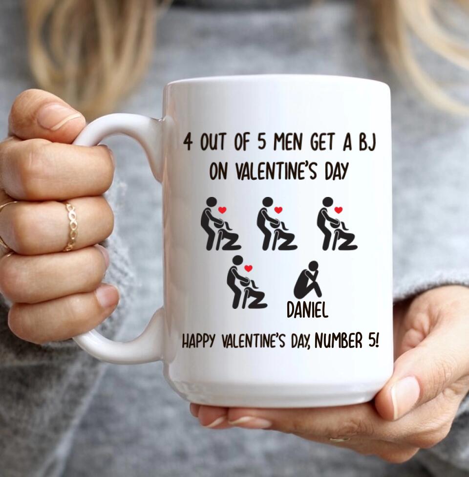 Couple Mug Customized 4 Out Of 5 Men Get A BJ On Valentine's Day Perso -  PERSONAL84