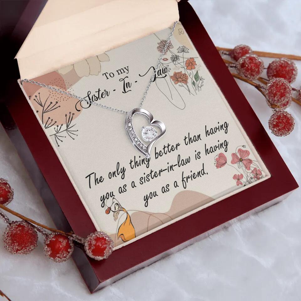 The Only Thing Better Having You as Sister - Necklace Jewelry - Best Gifts For Sister Sister-in-law On Birthdays Welcome - 301IHPVSJE153