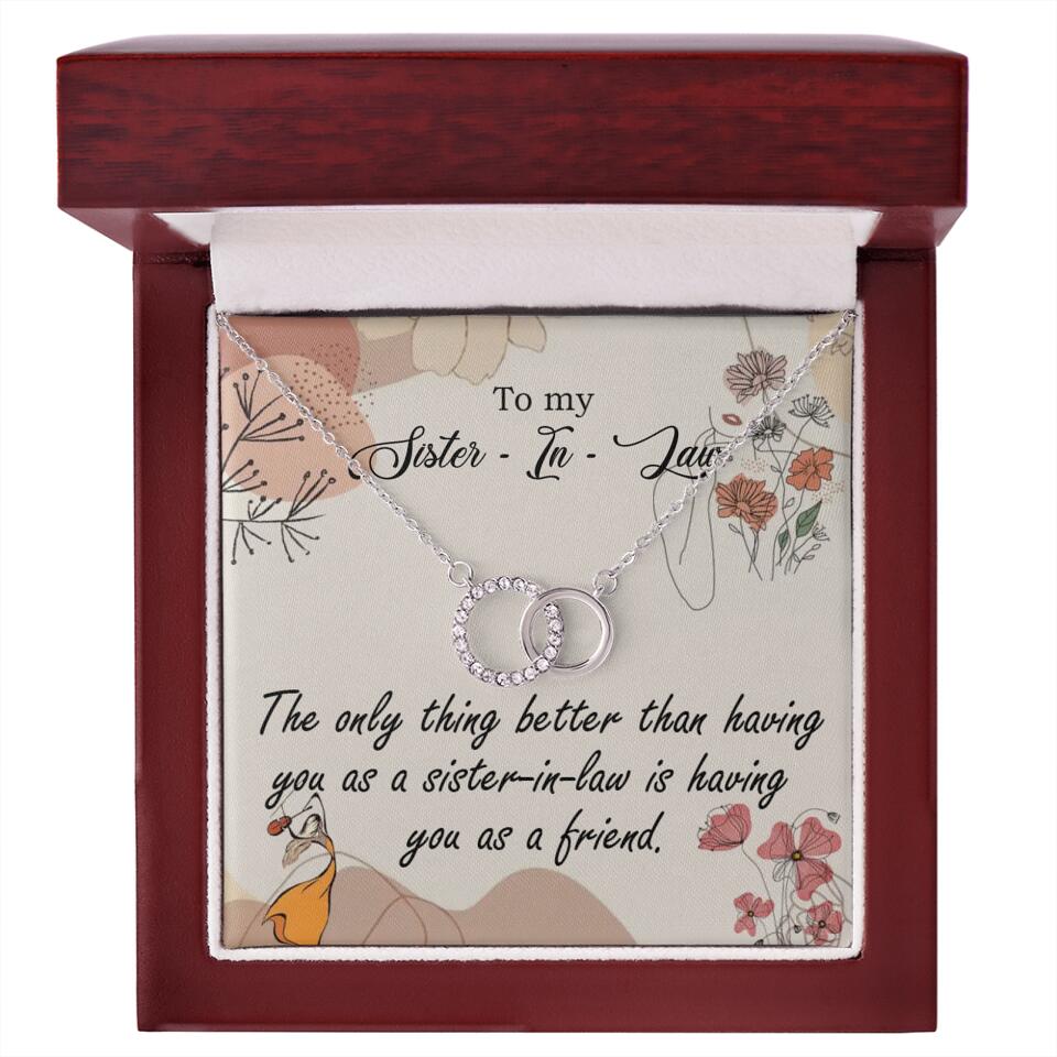 The Only Thing Better Having You as Sister - Necklace Jewelry - Best Gifts For Sister Sister-in-law On Birthdays Welcome - 301IHPVSJE153