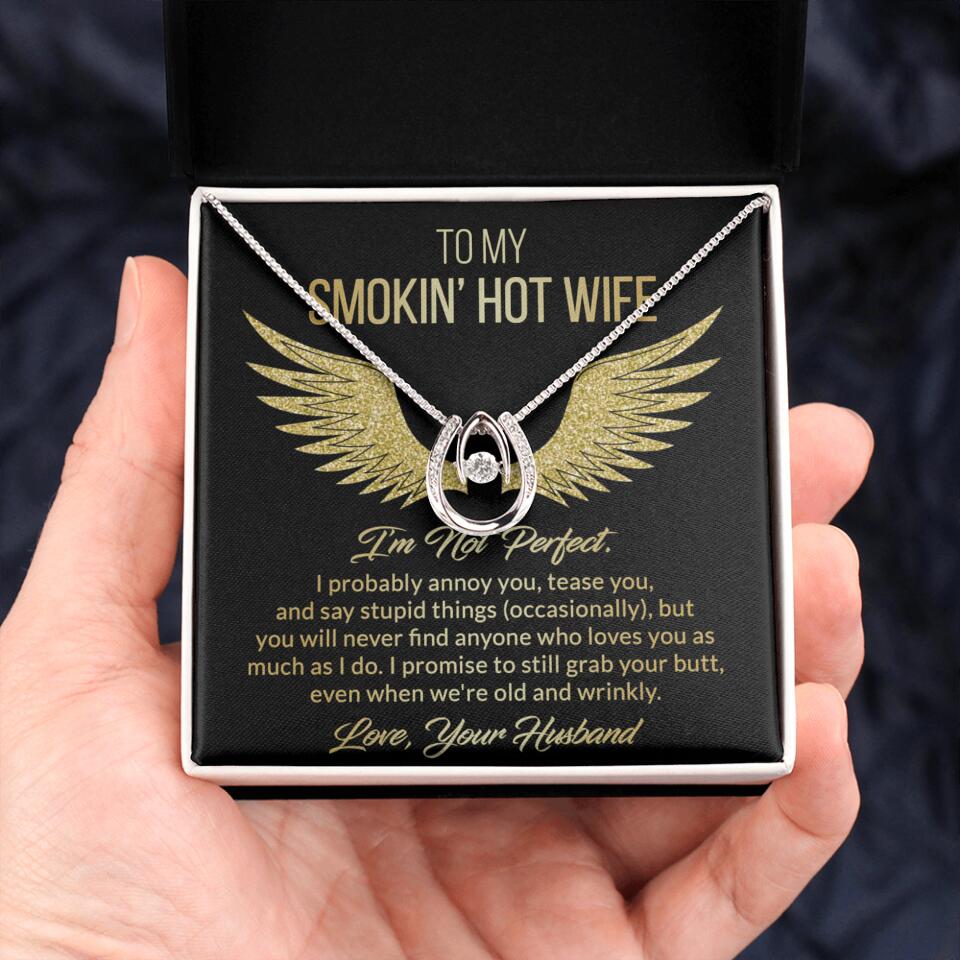 Personalized Valentine Gifts - To My Smokin' Hot Wife Custom Necklace Best Apology Gifts For Wife