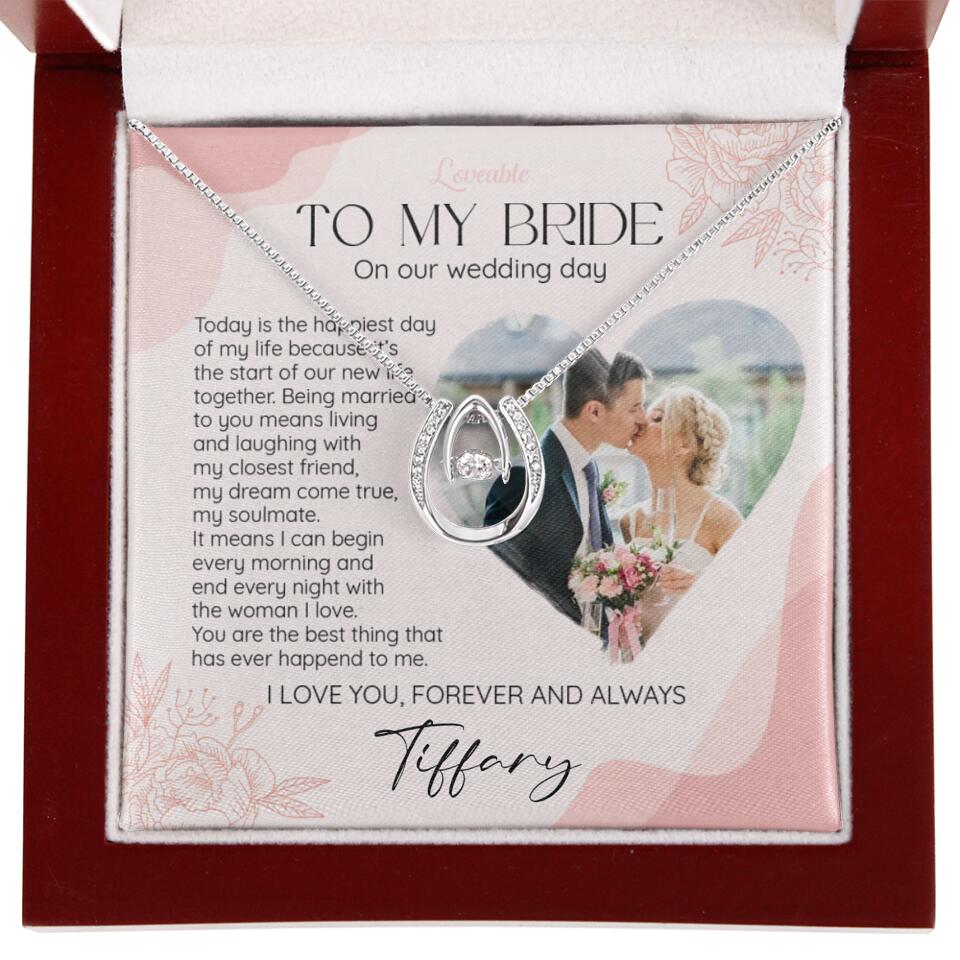 To My Bride on Our Wedding Day Personalized Necklace