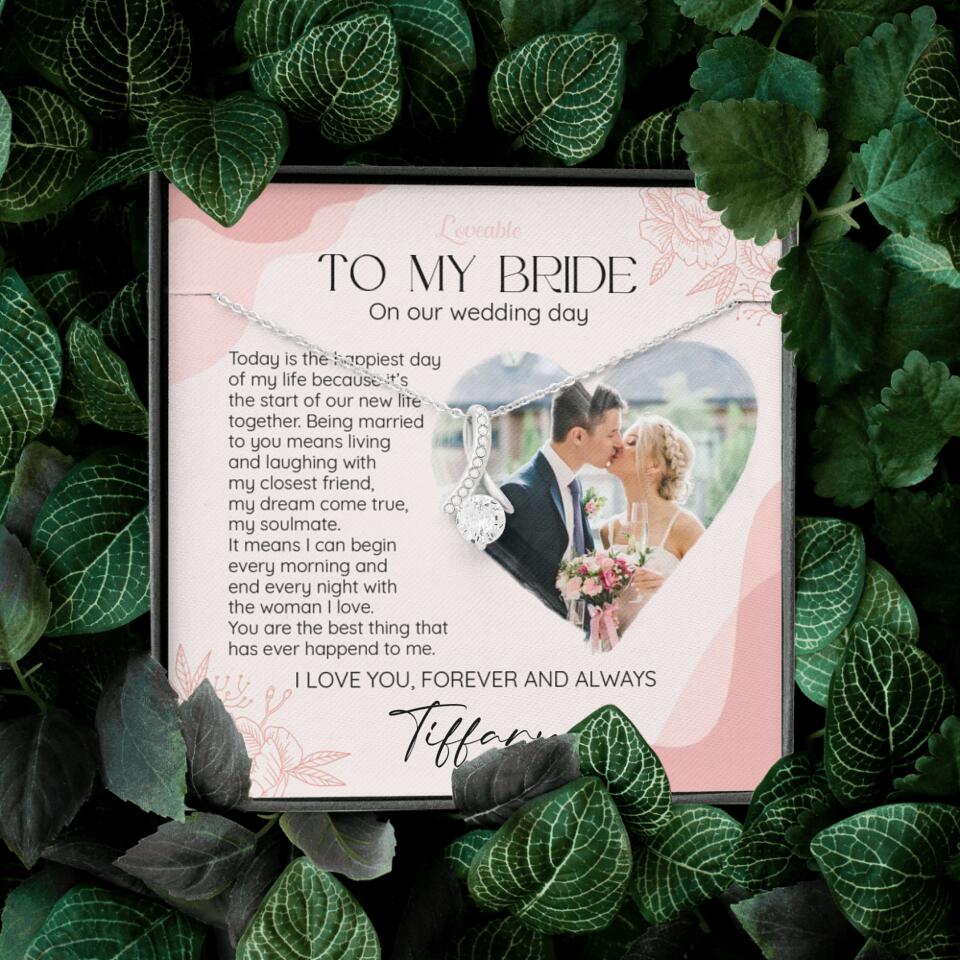 To My Bride on Our Wedding Day Personalized Necklace