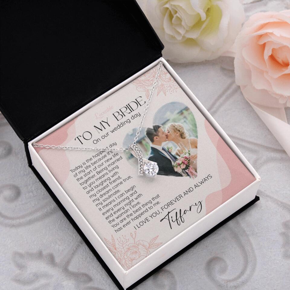 To My Bride on Our Wedding Day Personalized Necklace