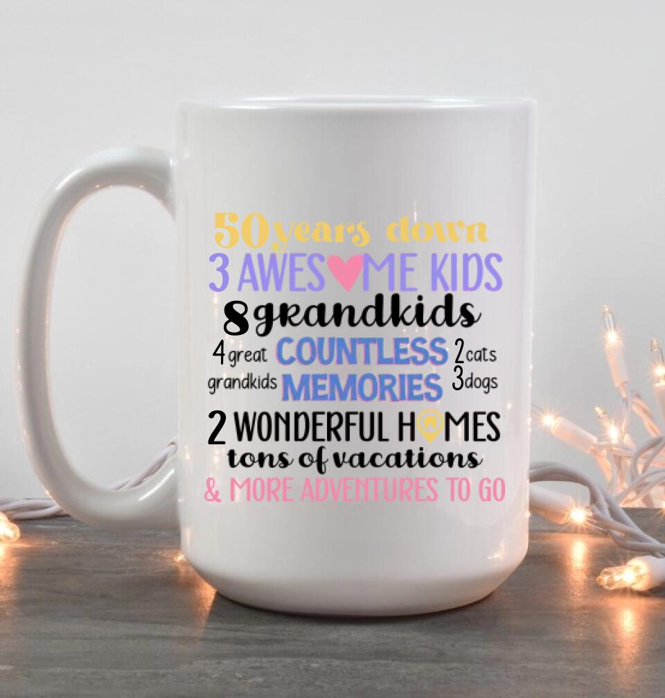 50 Years Down and More Adventures to Go Personalized White Mug