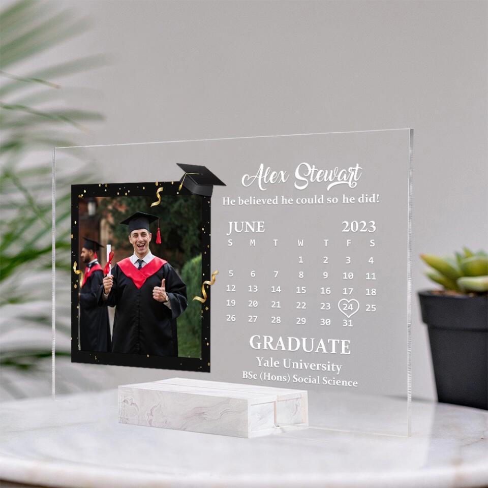 He Believed He Could So He Did Personalized Acrylic Plaque