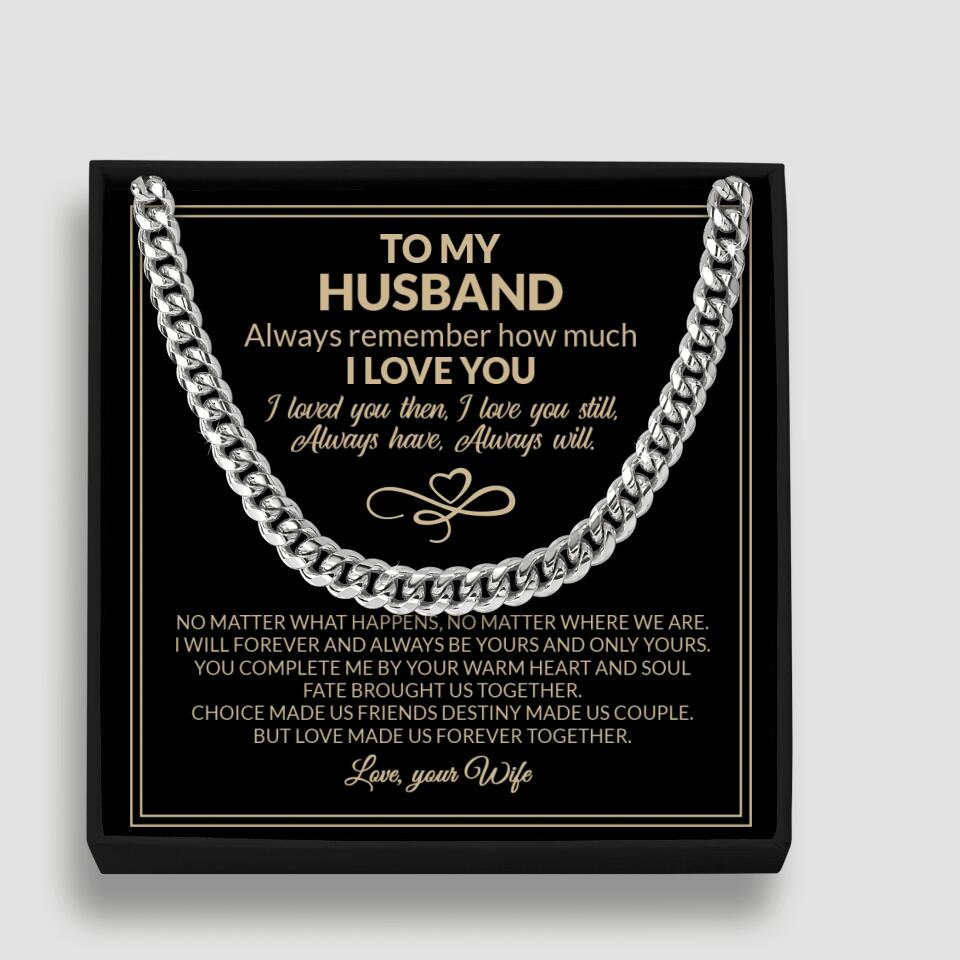 To My Husband Valentine's Day Quotes Cuban Link Chain Gift For Husband