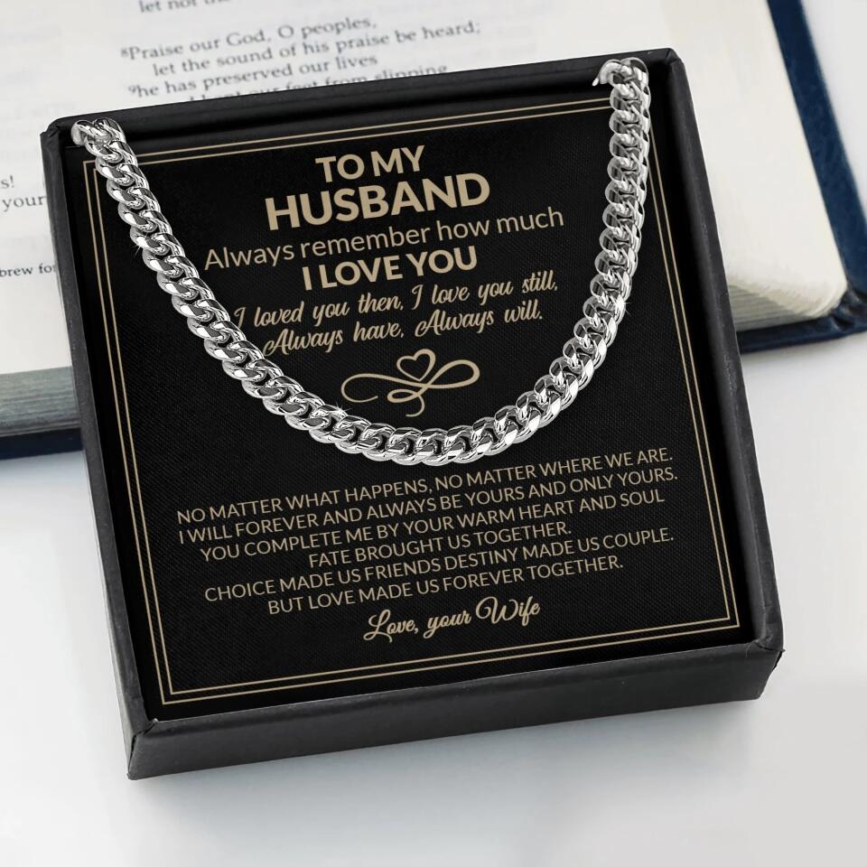 To My Husband Valentine's Day Quotes Cuban Link Chain Gift For Husband