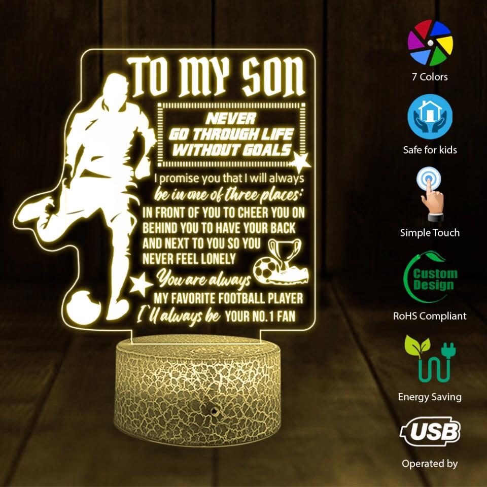 To My Son Never Go Through Life Without Goals - Personalized 3D Led Light