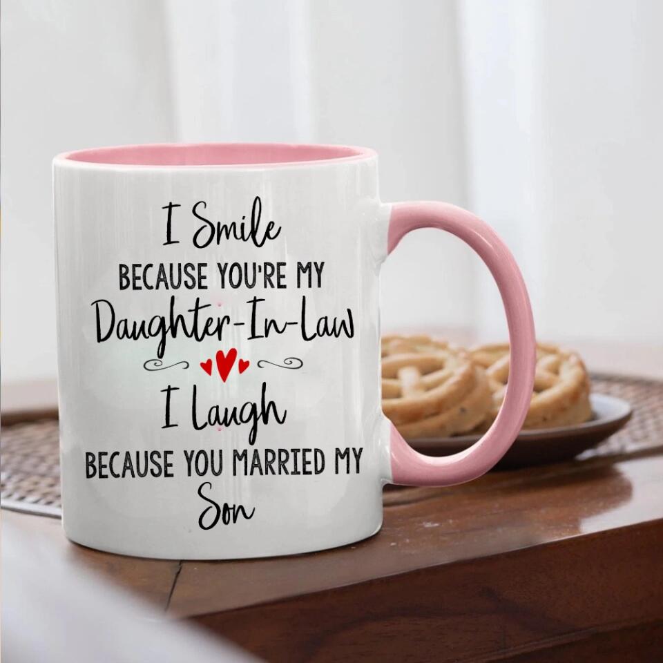 I Smile Because You're My Sister-in-law Daughter-in-law Custom Mug Anniversary Gift