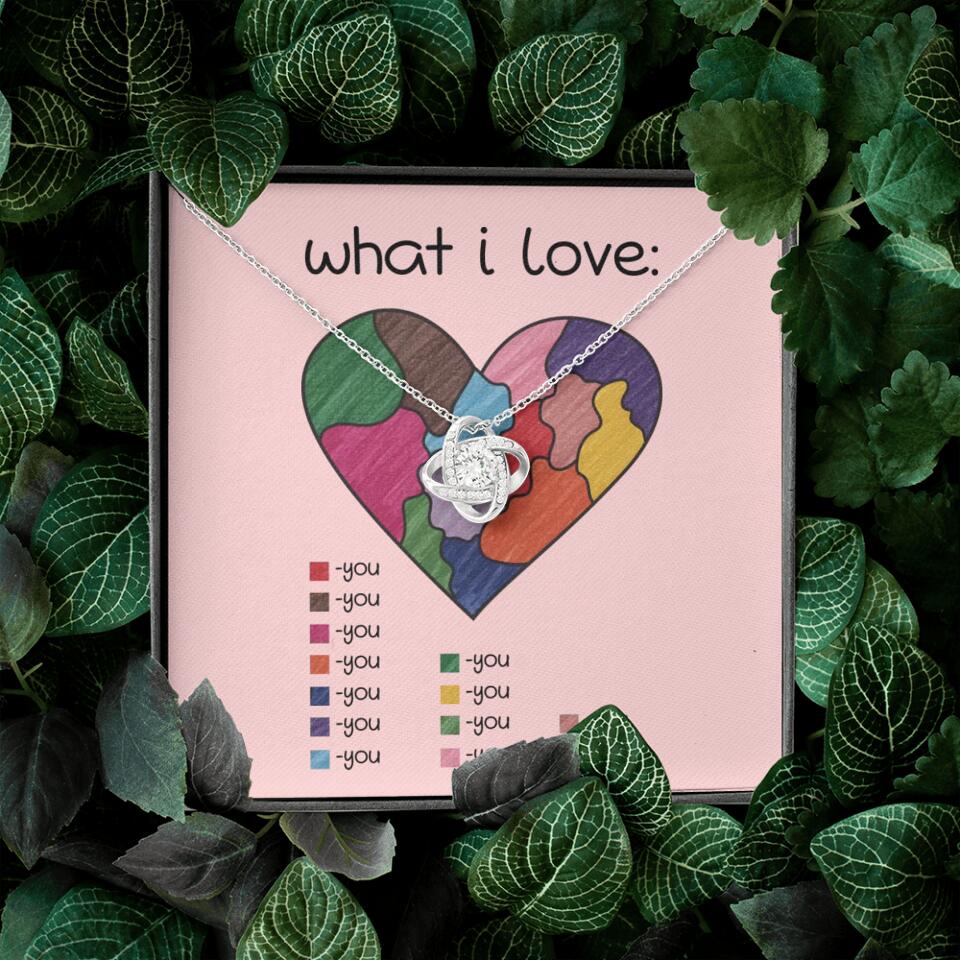 What I Love All I Love Is You Necklace