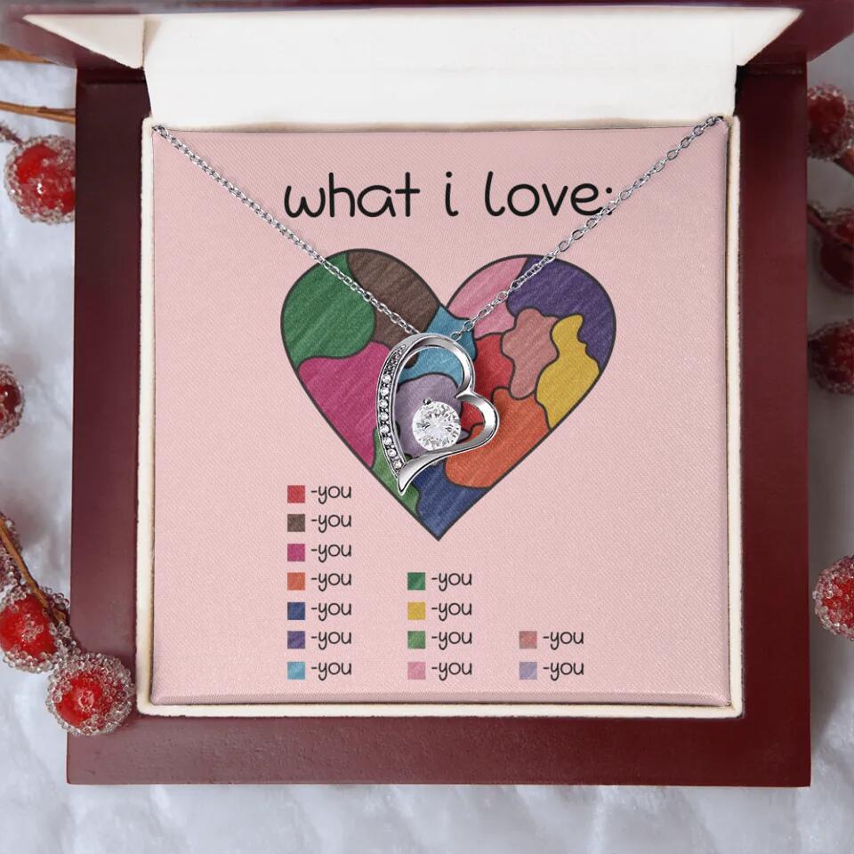 What I Love All I Love Is You Necklace
