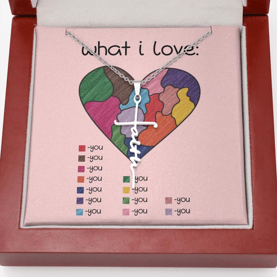 What I Love All I Love Is You Necklace