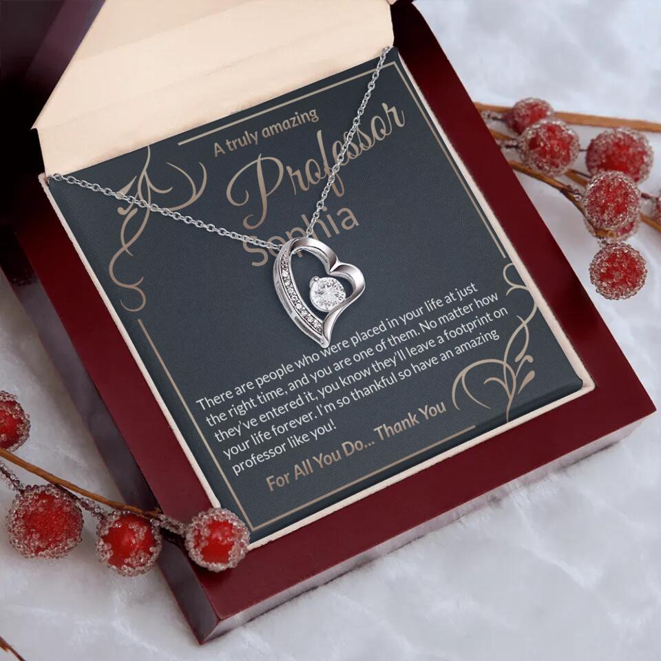 A Truly Amazing Professor, For All You Do Thank You - Custom Name Necklace