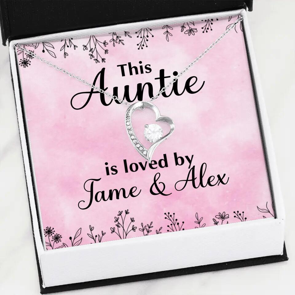 This Auntie Mom Granny is Loved By Kids Personalized Necklace