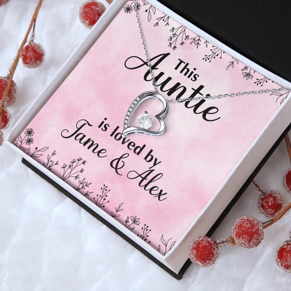 This Auntie Mom Granny is Loved By Kids Personalized Necklace